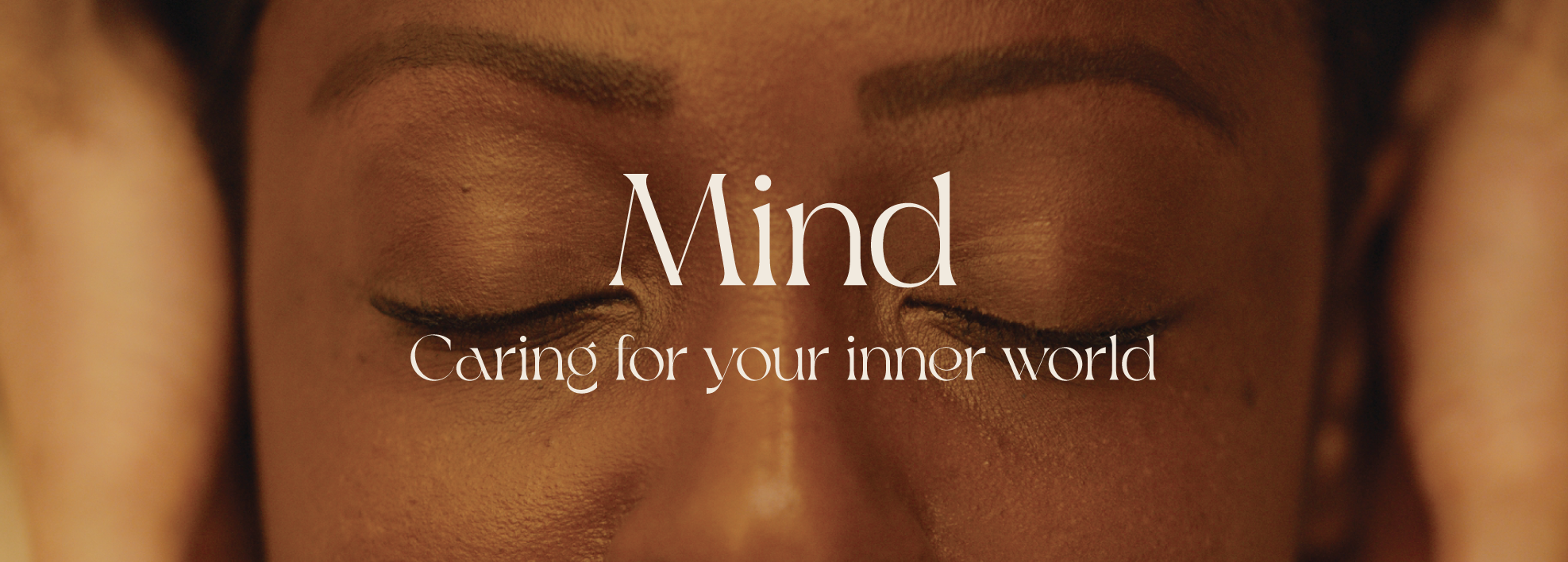 In Pursuit of WELLNESS®澳洲幸运8体彩官网 3: Mind